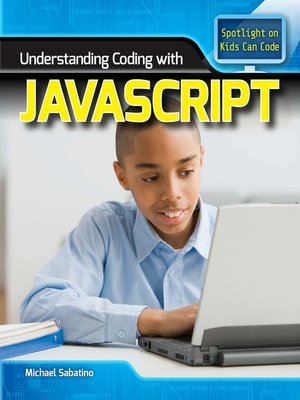 cover image of Understanding Coding with JavaScript
